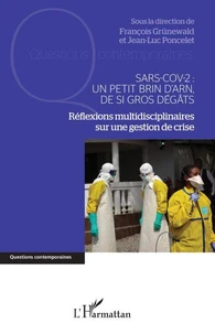 Sars-Cov-2 : un petit brin d'ARN, de si gros dégâts