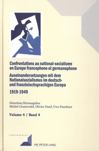 Confrontations au national-socialisme en Europe francophone et germanophone (1919-1949)