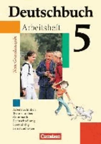 Deutschbuch Grundausgabe 5. Schuljahr. Arbeitsheft mit Lösungen. Neubearbeitung