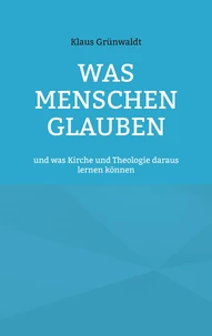 Was Menschen glauben
