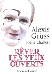 Rever Les Yeux Ouverts
