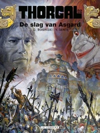 Grzegorz Rosinski et Yves Sente - De slag van Asgard.