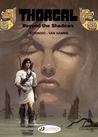 Grzegorz Rosinski et Jean Van Hamme - Thorgal Tome 3 : Beyond the Shadows.