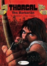 Grzegorz Rosinski et Jean Van Hamme - Thorgal - Volume 19 - The Barbarian.