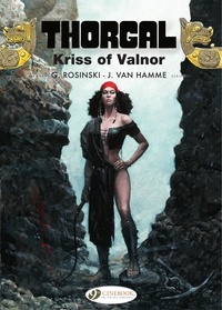 Grzegorz Rosinski et Jean Van Hamme - Thorgal - Volume 20 - Kriss of Valnor.