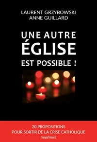 Une autre Eglise est possible !