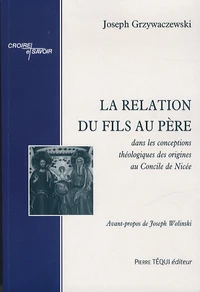 La relation du Fils au Père