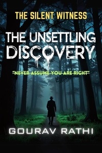  GSR - The Unsettling Discovery - The Silent Witness, #1.