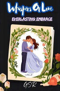  GSR - Whispers of Love: Enchanting Embraces - Whispers Of Love, #2.