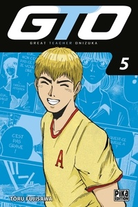 Tôru Fujisawa - GTO T05 - Great Teacher Onizuka.