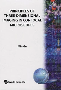 Principles of three dimensional imaging in confocal microscopes
