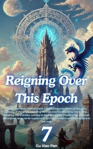Livres gratuits à télécharger iphone 4 Reigning Over This Epoch - Reigning Over This Epoch, #7 in French 9798230183013 PDB