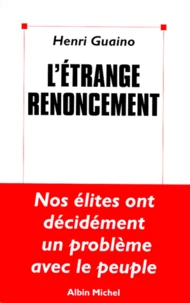 L'étrange renoncement
