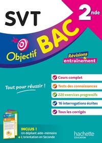 Guais Franck et Pierre Binz - Objectif BAC SVT 2nde.