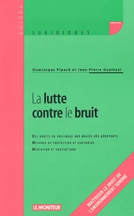 La lutte contre le bruit