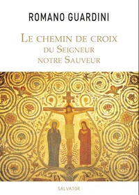 Le chemin de croix du Seigneur notre Sauveur