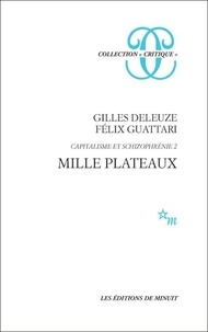 CAPITALISME ET SCHIZOPHRENIE.