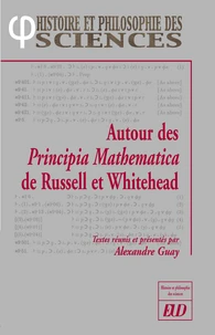 Autour des principia mathematica de rusell et Whitehead