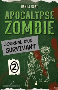 Apocalypse zombie v 02 journal d'un survivant