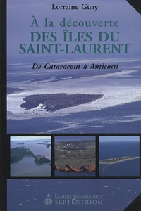 A la découverte des îles du Saint-Laurent