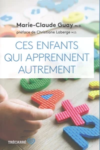 Ces enfants qui apprennent autrement