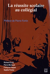 La réussite scolaire au collégial