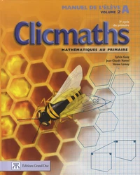 Clicmaths Manuel de l'élève A Volume 2