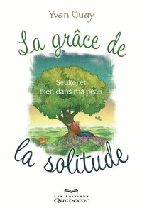 La grâce de la solitude