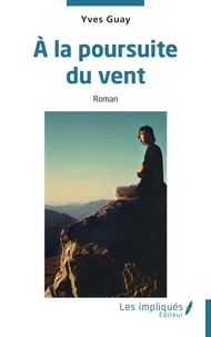 A la poursuite du vent