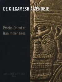 De Gilgamesh à Zénobie