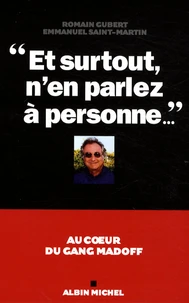 Et surtout, n'en parlez à personne...