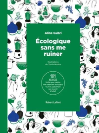 Ecologique sans se ruiner