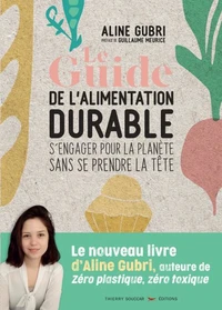 Le guide de l'alimentation durable