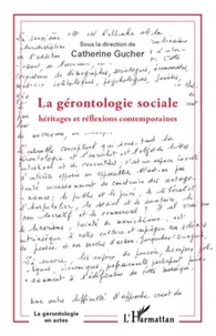 La gérontologie sociale