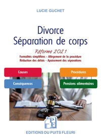 Divorce, séparation de corps, la réforme
