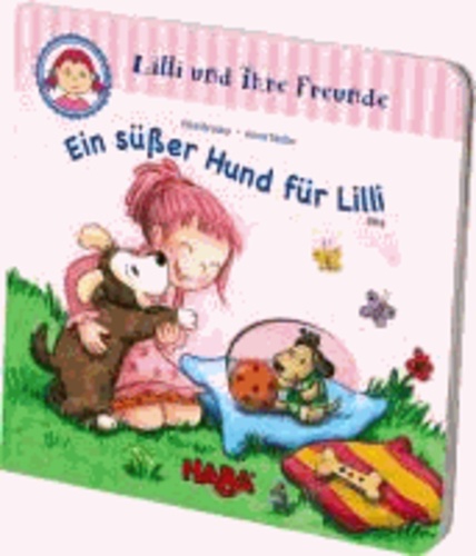 Gucklochbuch: Lilli und ihre Freunde - Ein süßer Hund für Lilli - ab 18 Monate.