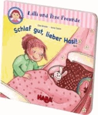 Gucklochbuch: Lilli und ihre Freunde - Schlaf gut, lieber Hasi! - ab 1 1/2 Jahre.