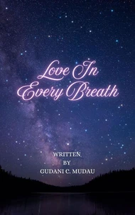 Love In Every Breath