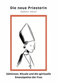Die neue Priesterin