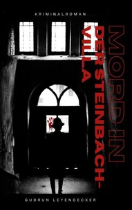 Mord in der Steinbach-Villa