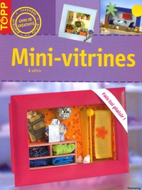 Gudrun Schmitt - Mini-vitrines - A offrir.