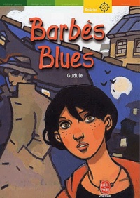  Gudule - Barbes Blues.