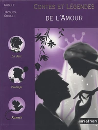 Contes et légendes de l'amour