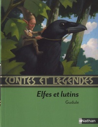  Gudule - Elfes et lutins.
