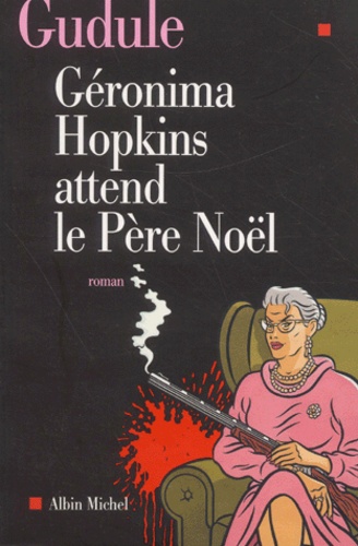  Gudule - Geronima Hopkins Attend Le Pere Noel.