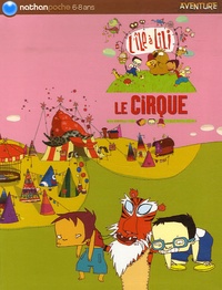  Gudule - L'île à Lili Tome 4 : Le Cirque.