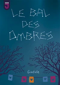 Le bal des ombres