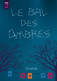 Le bal des ombres