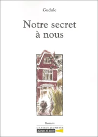 Notre Secret A Nous