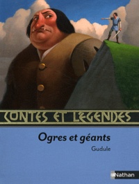  Gudule - Ogres et géants.